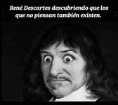Primero pienso, luego existo.jpg